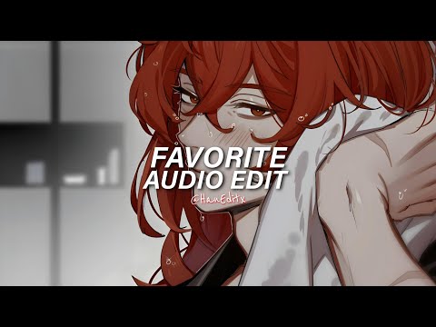 Favorite (Darlin', can I be your favorite?) - Isabel LaRosa [Edit Audio]