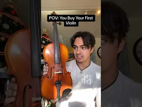 POV: You Buy Your First Violin 🎻