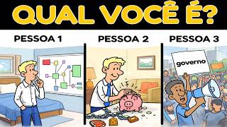 OS 3 TIPOS DE PESSOAS QUE NUNCA FICAM RICAS (QUAL VOCÊ É?)
