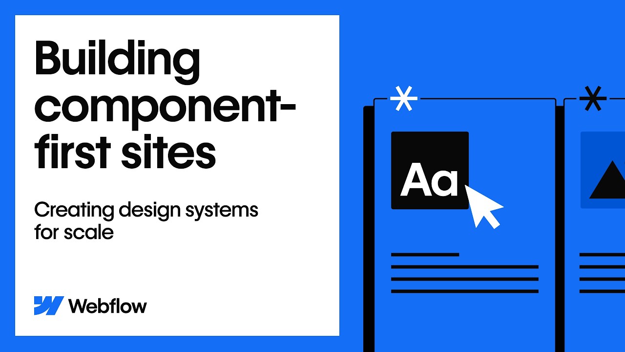 Building component-first sites: Creating design systems for scale