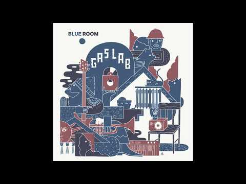 Gas Lab - Blue Room [Full BeatTape]