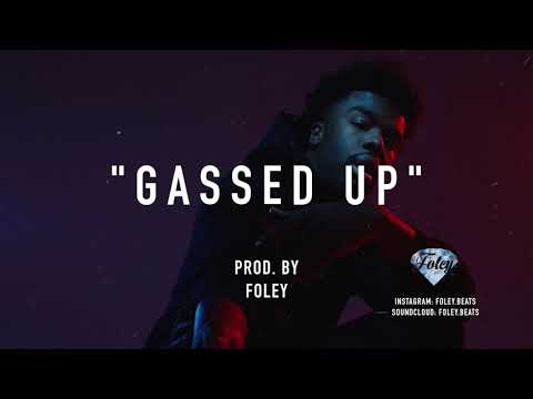 *FOR SALE* Iamsu x Kalan FrFr x Chris O'bannon Type beat - "Gassed up" (Prod. Foley.beats)