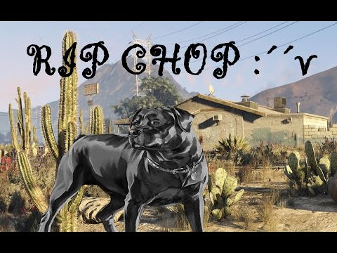 La muerte de CHOP - The death of chop :V