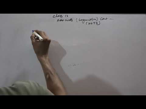 Class 9 Advanced Mathematics Chapter: Logarithm (Continued)