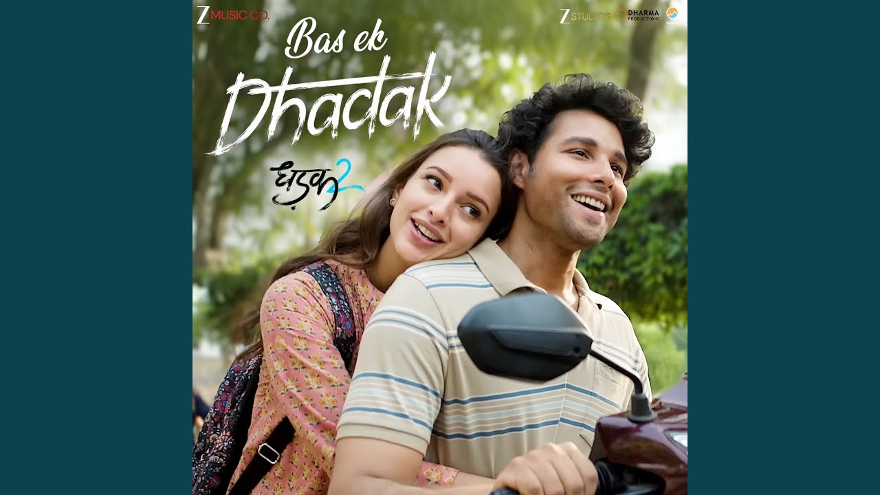 Bas Ek Dhadak (From "Dhadak 2")