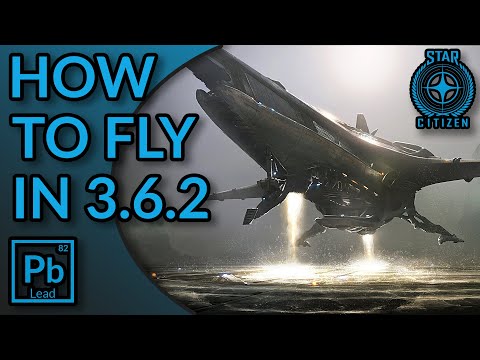 Star Citizen: How to Fly in 3.6.2 - A Flight Tutorial
