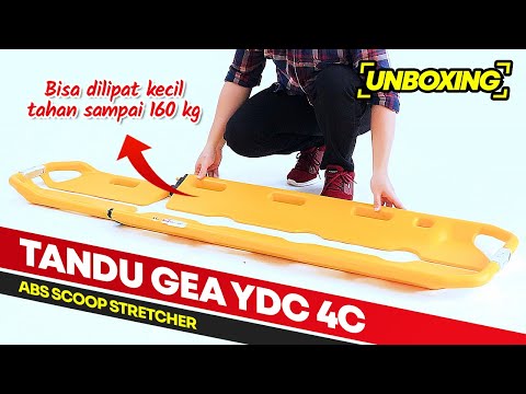 UNBOXING & TUTORIAL PENGOPERASIAN GEA YDC 4C ABS SCOOP STRETCHER