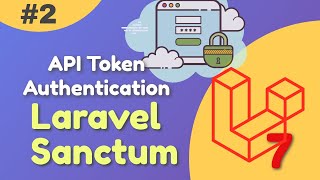 Laravel Sanctum API Token Authentication Tutorial with example