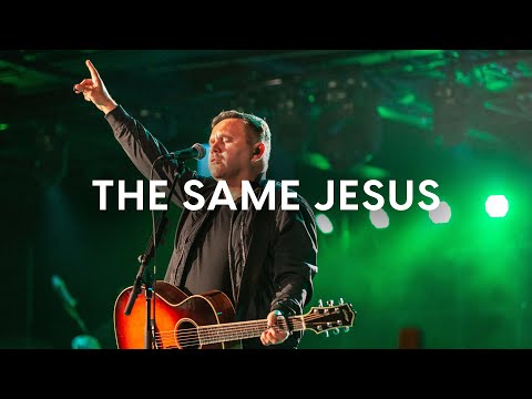 The Same Jesus (Official Live Video) - Matt Redman