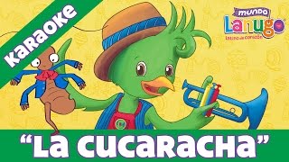 KARAOKE La Cucaracha - Canciones Infantiles de Mundo Lanugo