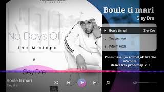 SLEY DRE - Ti Marie (Lyrics Video)