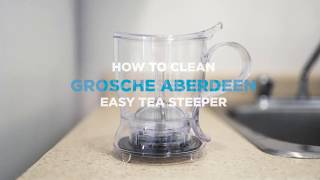 HOW TO | Easily Clean &amp; Assemble Your GROSCHE Aberdeen Tea Steeper