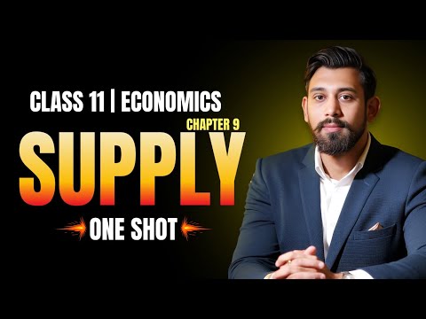 Supply | One Shot | Chapter 9 | Micro economics