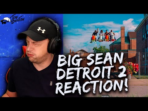 Big Sean - Detroit 2 FULL ALBUM REACTION!! (first time hearing)