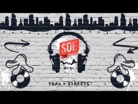 Streets (Улицы, районы, кварталы) - TRAX