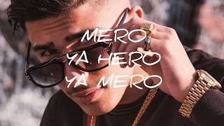 Mero ~ INTRO ( Ya Hero Ya Mero)