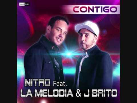 Nitro Feat. La Melodia & J Brito - Contigo (Reggaeton Mix)