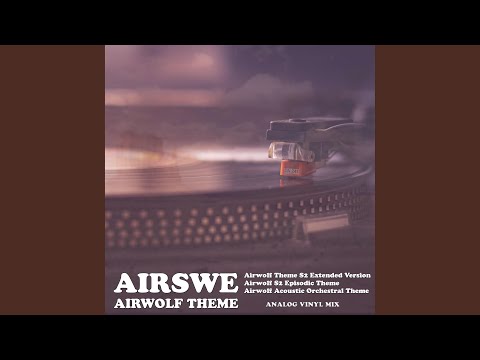 Airwolf Theme (Season 2) Generic, Pt. 1 Episodic, Pt. 2 Orchestral, Pt. 3