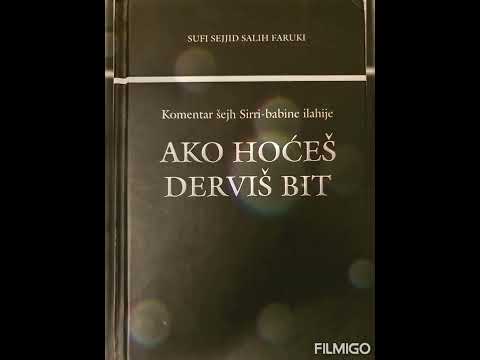 Komentar šejh Sirri babine ilahije 'Ako hoćeš derviš bit'