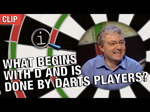 QI | What Begins With D And Is Done By Darts Players?