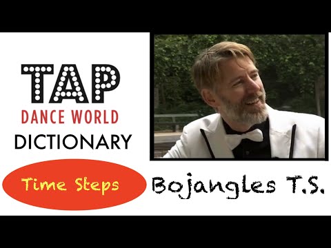 BOJANGLES TIME STEP / Tap Dance Dictionary /Dictionnaire des pas de claquettes Tutoriel Tutorial TDW