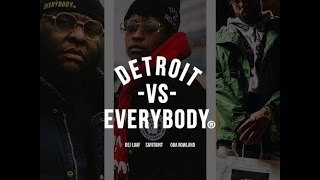 DeJ Loaf - Detroit Vs. Everybody (Remix) Feat. SAYITAINTTONE &amp; Oba Rowland