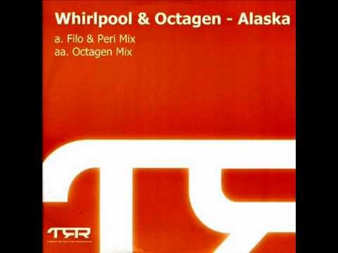 Whirlpool vs. Octagen - Alaska (Filo & Peri Remix)