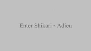 Enter Shikari - Adieu