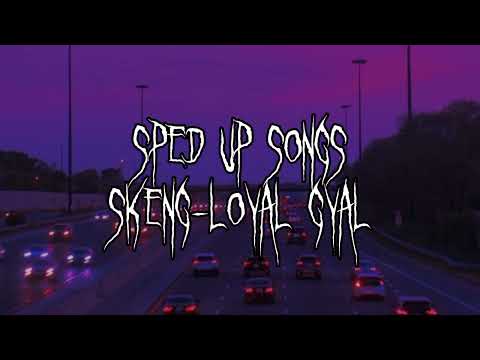 Skeng x Valiant x Jiggy D - Loyal Gyal (SpedUp/Fast) The Jar Riddim