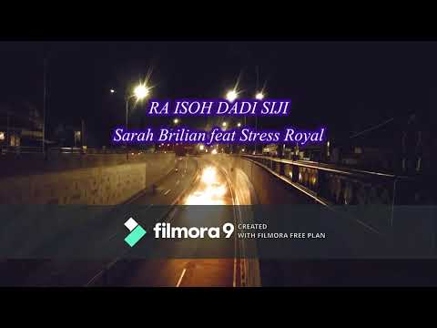 Raiso Dadi Siji - Sarah Brilian X Stress Royal (Official Lyric Video)
