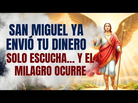 EXPERIENCE LISTEN TO THIS FOR 5 MINUTES THE MONEY WILL ARRIVE IMMEDIATELY, Saint Michael the Arch...