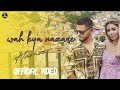Wah Kya Nazare Harnoor Official Video Harnoor New Song New Punjabi Song 2021