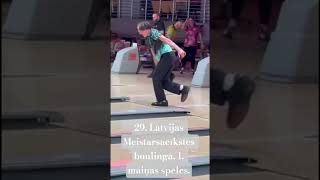 29.Latvijas Meistarsacīkstes boulingā. 1.maiņas spēles.