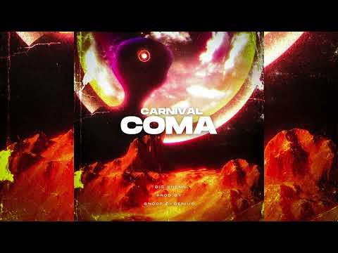 Carnival Coma - Big Shenn Prod by.Snoop Di Genius