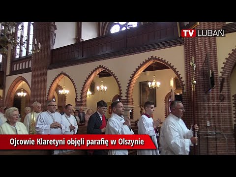 Ojcowie Klaretyni objęli parafię w Olszynie