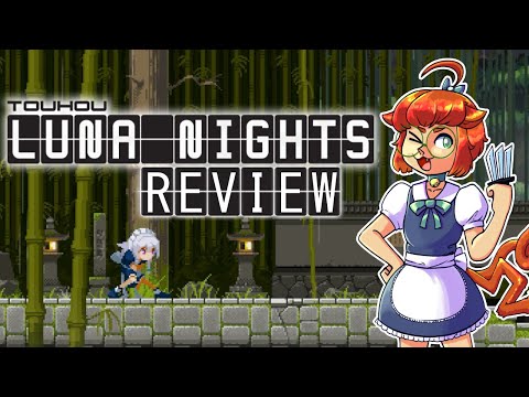 Touhou Luna Nights Review | Sakuya's (not so) Bizarre Adventure