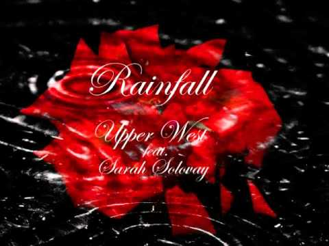 Upper West - Rainfall feat. Sarah Solovay (Prod. by Jordan Krawitz)