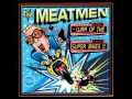 The Meatmen - Evil In A League With Satan.wmv