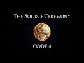 The Template - The Source Ceremony - Code 4