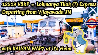18519 Visakhapatnam ⇌ Lokmanya Tilak (T) Exp Departing from Vijayawada with CR's Kalyan WAP7 | IR