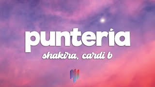 Shakira, Cardi B - Puntería (Letra/Lyrics)