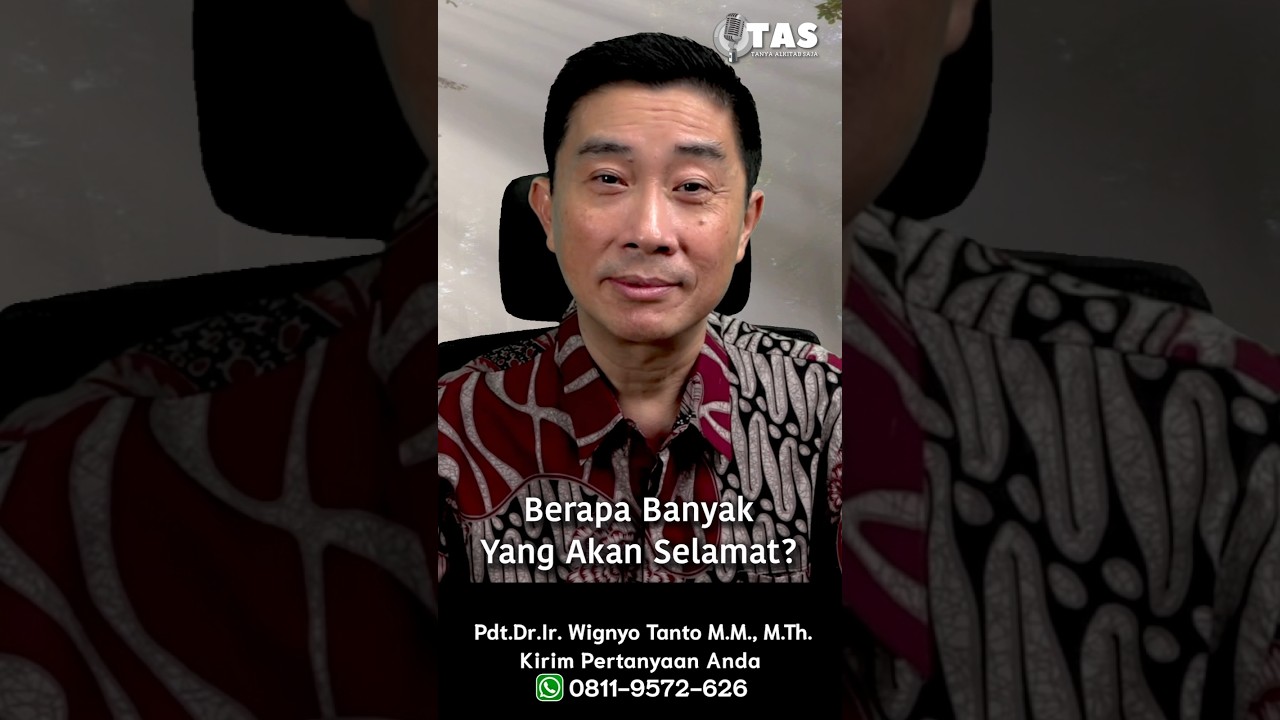 TAS#496 Berapa Banyak Yang Akan Selamat