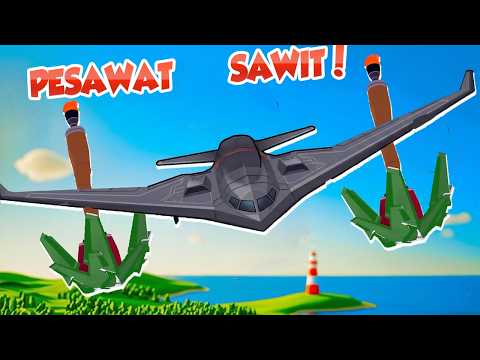 AKU BERHASIL BUAT PESAWAT B2 TAPI TENAGA SAWIT WKWK !!- AviAssembly