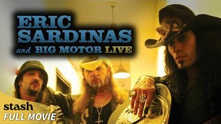 Eric Sardinas and Big Motor Live | Music &amp; Performances | Full Live