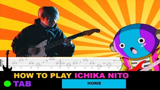 How to play | Ichika Nito - Home / TAB Tutorial