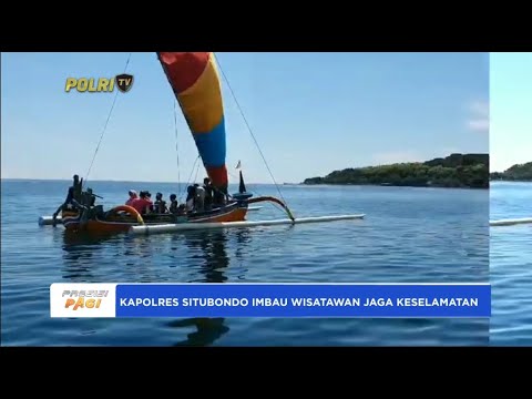 KAPOLRES SITUBONDO TEMUI WISATAWAN IMBAU KESELAMATAN