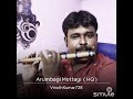 Arumbagi Mottagi Flute Cover Raagadevan Ramesh Flutist Namakkal 9952770496