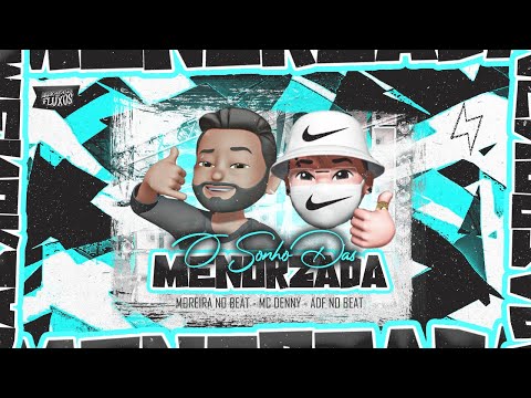 O SONHO DAS MENORZADA E O MESMO DE TODO DIA - ADF No Beat Ft. Moreira No Beat | Arrochadeira Remix
