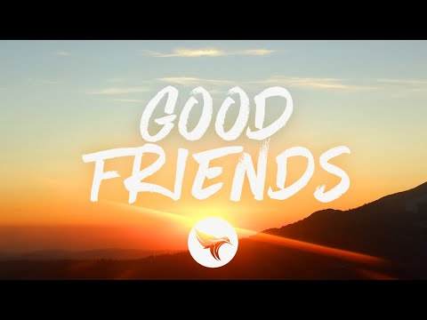 Maren Morris - Good Friends (Lyrics)