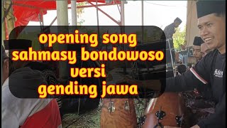 Download lagu Intro SAHMASY BONDOWOSO ala gending jawa mp3